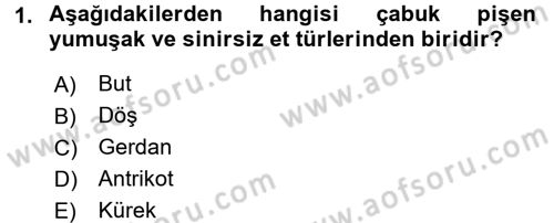 Temel Mutfak Teknikleri Dersi 2017 - 2018 Yılı 3 Ders Sınav Soruları 1. Soru