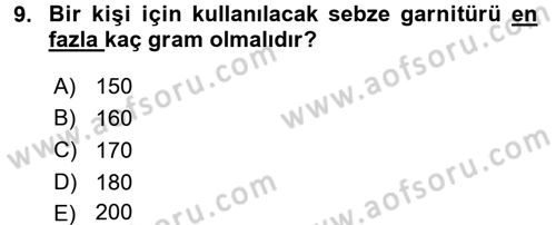 Temel Mutfak Teknikleri Dersi 2017 - 2018 Yılı 3 Ders Sınav Soruları 9. Soru