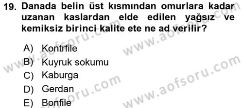 Temel Mutfak Teknikleri Dersi Ara Sınavı Deneme Sınav Soruları 19. Soru