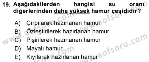 Temel Mutfak Teknikleri Dersi 2020 - 2021 Yılı Yaz Okulu Sınav Soruları 19. Soru