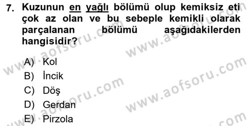 Temel Mutfak Teknikleri Dersi 2020 - 2021 Yılı Yaz Okulu Sınav Soruları 7. Soru