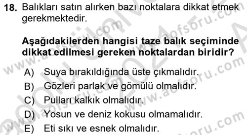 Temel Mutfak Teknikleri Dersi 2021 - 2022 Yılı (Vize) Ara Sınav Soruları 18. Soru