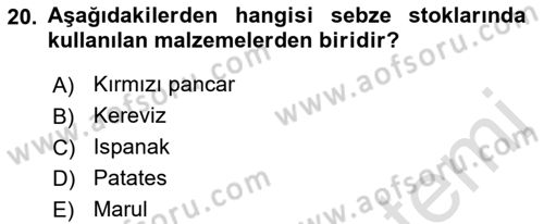 Temel Mutfak Teknikleri Dersi 2021 - 2022 Yılı (Vize) Ara Sınav Soruları 20. Soru