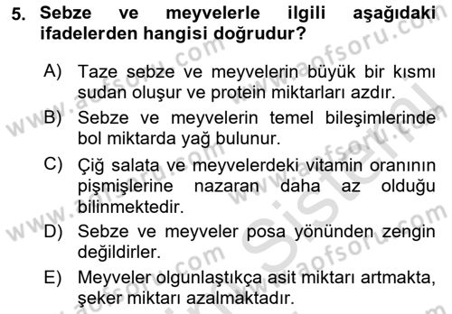 Temel Mutfak Teknikleri Dersi 2021 - 2022 Yılı (Final) Dönem Sonu Sınav Soruları 5. Soru