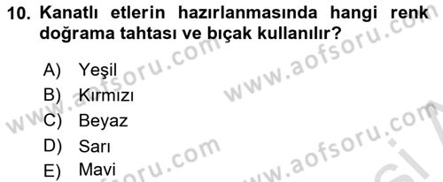 Temel Mutfak Teknikleri Dersi 2021 - 2022 Yılı Yaz Okulu Sınav Soruları 10. Soru