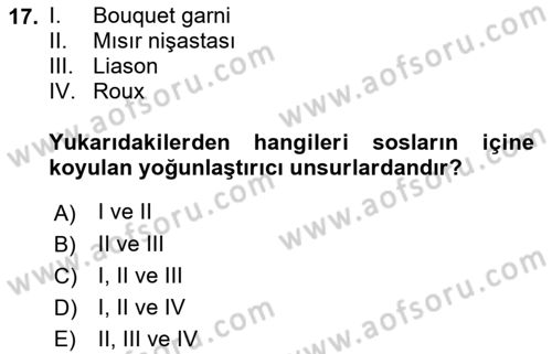 Temel Mutfak Teknikleri Dersi 2022 - 2023 Yılı (Vize) Ara Sınav Soruları 17. Soru