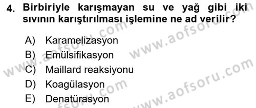 Temel Mutfak Teknikleri Dersi 2022 - 2023 Yılı (Vize) Ara Sınav Soruları 4. Soru