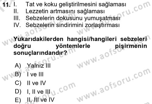 Temel Mutfak Teknikleri Dersi 2022 - 2023 Yılı (Final) Dönem Sonu Sınav Soruları 11. Soru