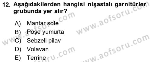 Temel Mutfak Teknikleri Dersi 2022 - 2023 Yılı Yaz Okulu Sınav Soruları 12. Soru