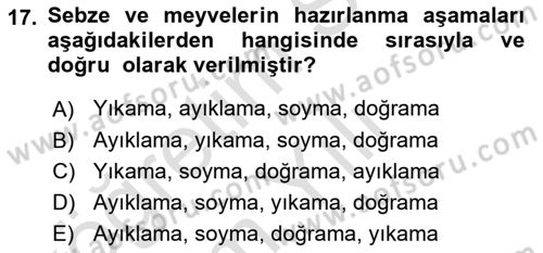 Temel Mutfak Teknikleri Dersi 2022 - 2023 Yılı Yaz Okulu Sınav Soruları 17. Soru