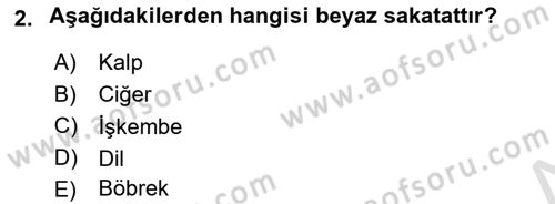 Temel Mutfak Teknikleri Dersi 2022 - 2023 Yılı Yaz Okulu Sınav Soruları 2. Soru