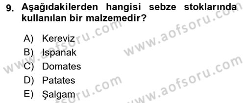 Temel Mutfak Teknikleri Dersi 2022 - 2023 Yılı Yaz Okulu Sınav Soruları 9. Soru