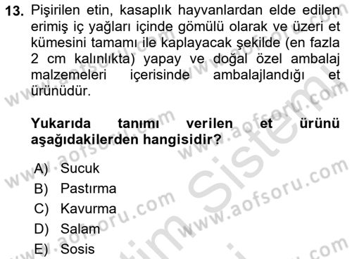 Temel Mutfak Teknikleri Dersi 2023 - 2024 Yılı (Vize) Ara Sınav Soruları 13. Soru