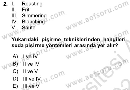 Temel Mutfak Teknikleri Dersi 2023 - 2024 Yılı (Vize) Ara Sınav Soruları 2. Soru