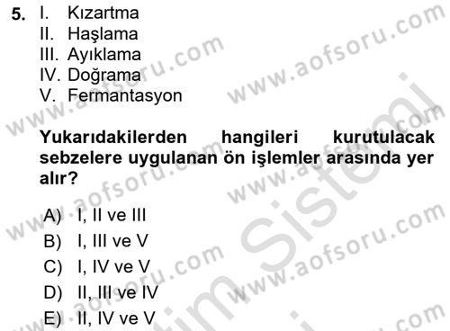 Temel Mutfak Teknikleri Dersi 2023 - 2024 Yılı (Vize) Ara Sınav Soruları 5. Soru
