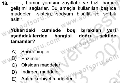 Temel Mutfak Teknikleri Dersi 2023 - 2024 Yılı (Final) Dönem Sonu Sınav Soruları 18. Soru