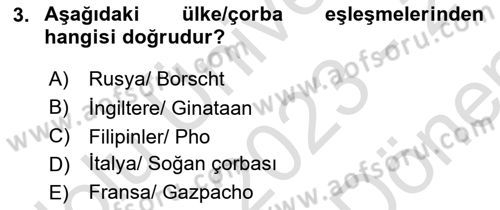 Temel Mutfak Teknikleri Dersi 2023 - 2024 Yılı (Final) Dönem Sonu Sınav Soruları 3. Soru