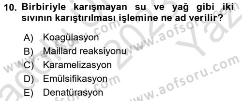 Temel Mutfak Teknikleri Dersi 2023 - 2024 Yılı Yaz Okulu Sınav Soruları 10. Soru