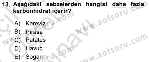 Temel Mutfak Teknikleri Dersi 2023 - 2024 Yılı Yaz Okulu Sınav Soruları 13. Soru