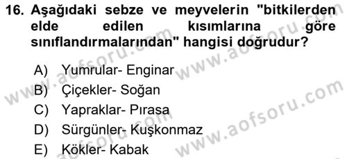 Temel Mutfak Teknikleri Dersi 2023 - 2024 Yılı Yaz Okulu Sınav Soruları 16. Soru