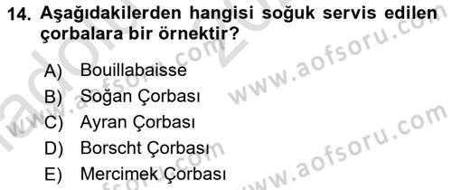 Temel Mutfak Teknikleri Dersi 2024 - 2025 Yılı (Vize) Ara Sınav Soruları 14. Soru
