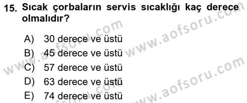 Temel Mutfak Teknikleri Dersi 2024 - 2025 Yılı (Vize) Ara Sınav Soruları 15. Soru