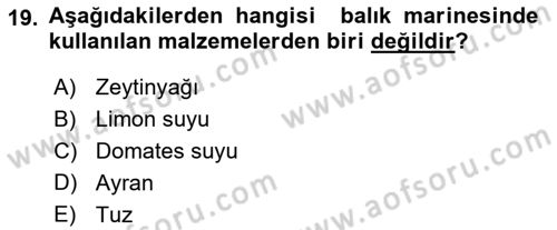 Temel Mutfak Teknikleri Dersi 2024 - 2025 Yılı (Vize) Ara Sınav Soruları 19. Soru