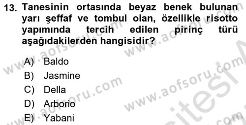 Temel Mutfak Teknikleri Dersi 2024 - 2025 Yılı (Final) Dönem Sonu Sınav Soruları 13. Soru