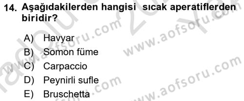 Temel Mutfak Teknikleri Dersi 2024 - 2025 Yılı Yaz Okulu Sınav Soruları 14. Soru
