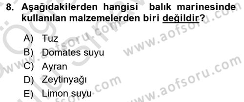 Temel Mutfak Teknikleri Dersi 2024 - 2025 Yılı Yaz Okulu Sınav Soruları 8. Soru
