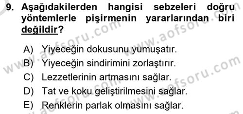 Temel Mutfak Teknikleri Dersi 2024 - 2025 Yılı Yaz Okulu Sınav Soruları 9. Soru