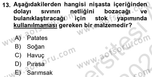 Temel Mutfak Teknikleri Dersi 2025 - 2026 Yılı (Vize) Ara Sınav Soruları 13. Soru