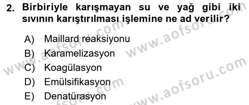 Temel Mutfak Teknikleri Dersi 2025 - 2026 Yılı (Vize) Ara Sınav Soruları 2. Soru