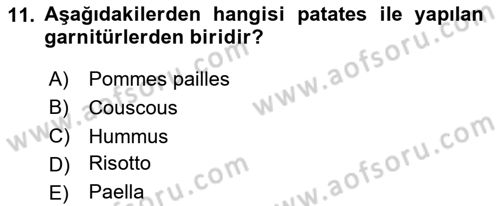 Temel Mutfak Teknikleri Dersi 2025 - 2026 Yılı (Final) Dönem Sonu Sınav Soruları 11. Soru