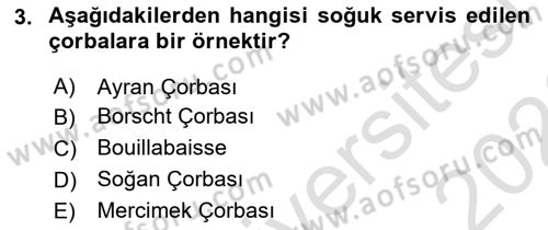 Temel Mutfak Teknikleri Dersi 2025 - 2026 Yılı (Final) Dönem Sonu Sınav Soruları 3. Soru