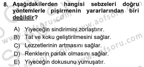 Temel Mutfak Teknikleri Dersi 2025 - 2026 Yılı (Final) Dönem Sonu Sınav Soruları 8. Soru