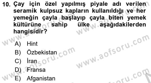 Dünya Mutfakları 2 Dersi 2016 - 2017 Yılı 3 Ders Sınav Soruları 10. Soru