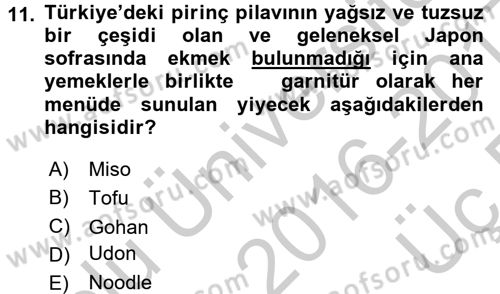 Dünya Mutfakları 2 Dersi 2016 - 2017 Yılı 3 Ders Sınav Soruları 11. Soru