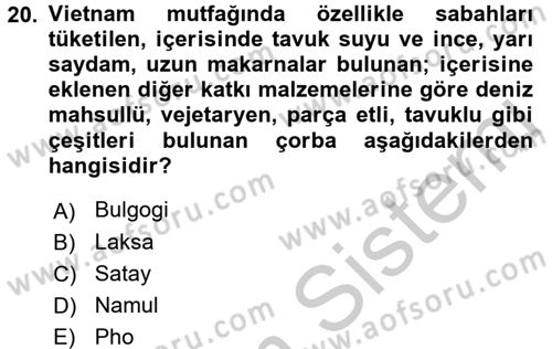 Dünya Mutfakları 2 Dersi 2016 - 2017 Yılı 3 Ders Sınav Soruları 20. Soru