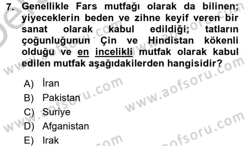Dünya Mutfakları 2 Dersi 2016 - 2017 Yılı 3 Ders Sınav Soruları 7. Soru