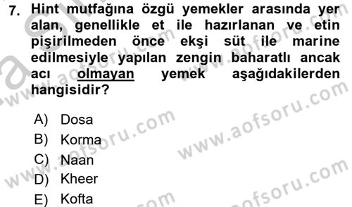 Dünya Mutfakları 2 Dersi 2016 - 2017 Yılı (Vize) Ara Sınav Soruları 7. Soru