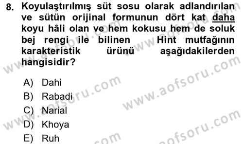 Dünya Mutfakları 2 Dersi 2016 - 2017 Yılı (Vize) Ara Sınav Soruları 8. Soru