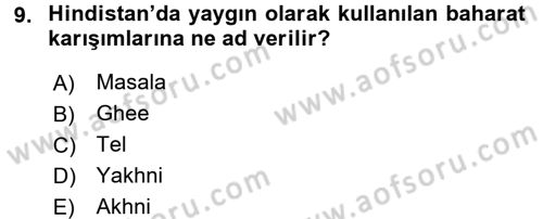 Dünya Mutfakları 2 Dersi 2016 - 2017 Yılı (Vize) Ara Sınav Soruları 9. Soru