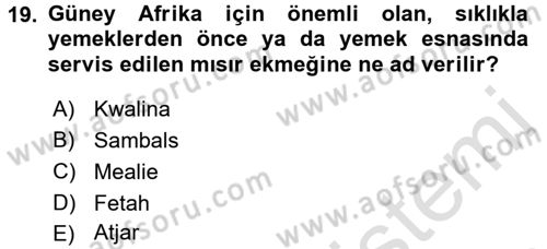 Dünya Mutfakları 2 Dersi 2016 - 2017 Yılı (Final) Dönem Sonu Sınav Soruları 19. Soru