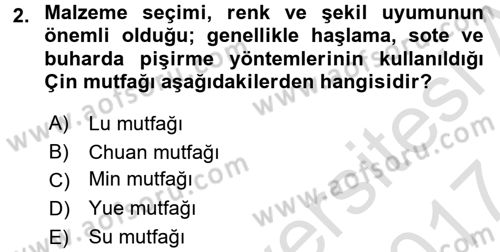 Dünya Mutfakları 2 Dersi 2016 - 2017 Yılı (Final) Dönem Sonu Sınav Soruları 2. Soru