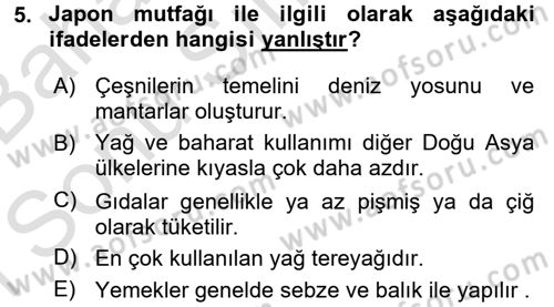 Dünya Mutfakları 2 Dersi 2016 - 2017 Yılı (Final) Dönem Sonu Sınav Soruları 5. Soru