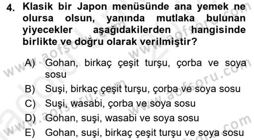 Dünya Mutfakları 2 Dersi 2017 - 2018 Yılı 3 Ders Sınav Soruları 4. Soru