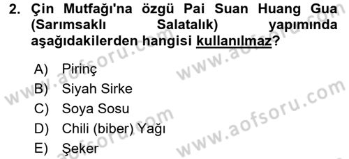 Dünya Mutfakları 2 Dersi 2017 - 2018 Yılı (Vize) Ara Sınav Soruları 2. Soru