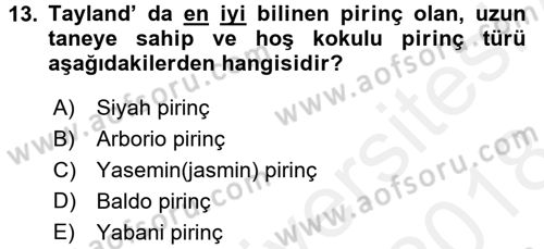 Dünya Mutfakları 2 Dersi 2017 - 2018 Yılı (Final) Dönem Sonu Sınav Soruları 13. Soru