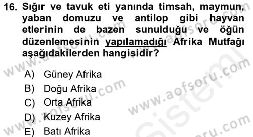 Dünya Mutfakları 2 Dersi 2017 - 2018 Yılı (Final) Dönem Sonu Sınav Soruları 16. Soru